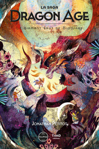 La Saga Dragon Age. Le diamant brut de BioWare