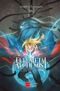 Fullmetal Alchemist. Derrière la porte de la vérité