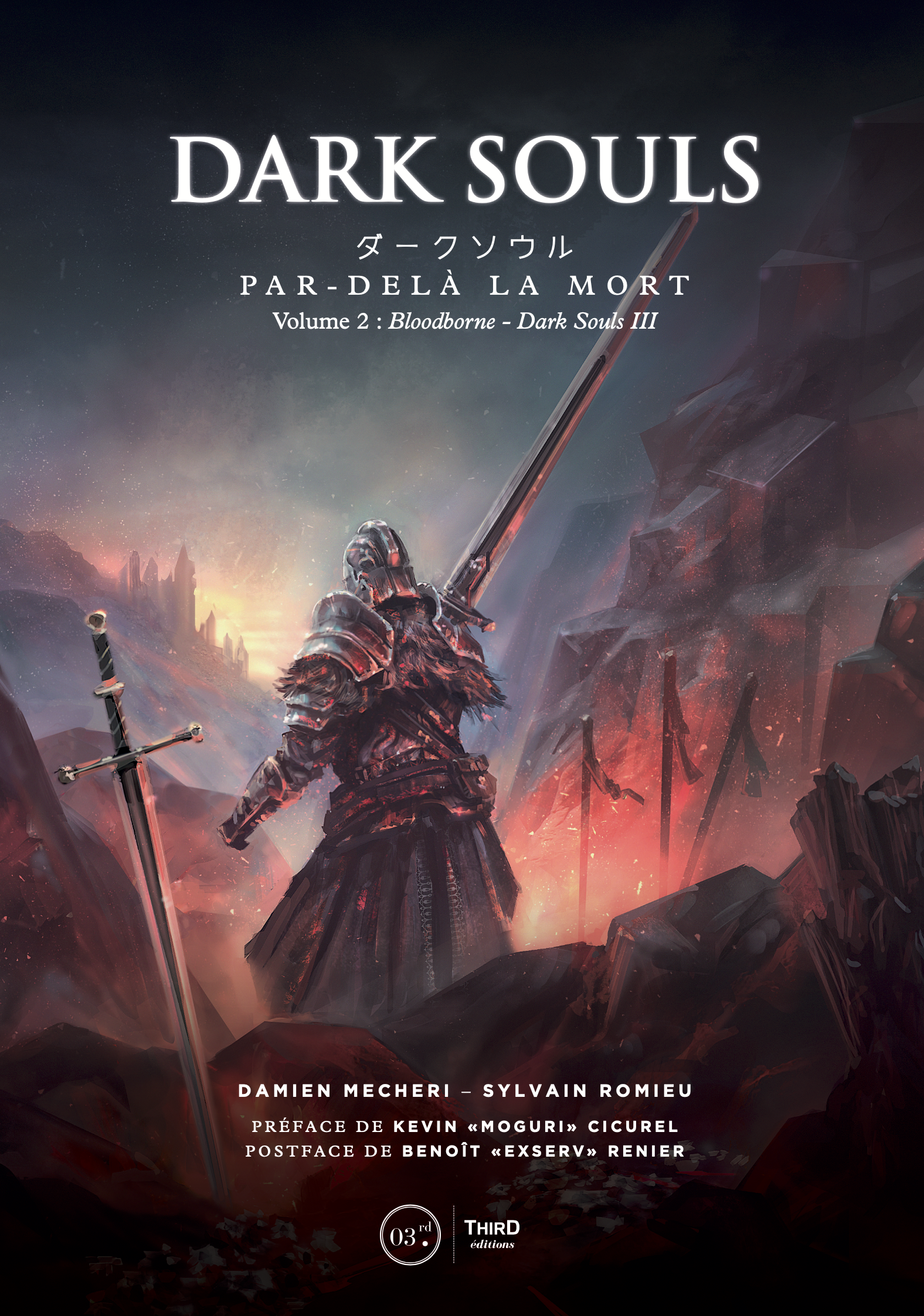 Dark Souls : Par-delà la mort - Volume 2. Bloodborne & Dark Souls 3