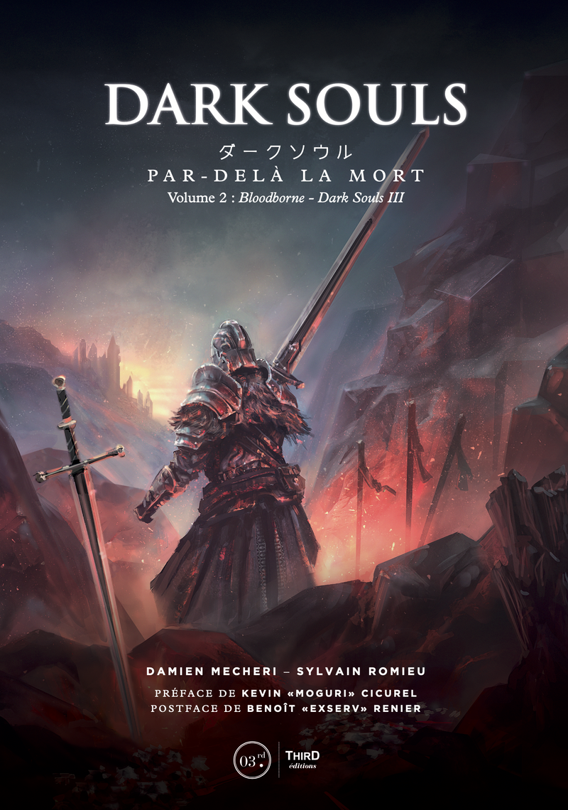 Dark Souls : Par-delà la mort - Volume 2. Bloodborne & Dark Souls 3