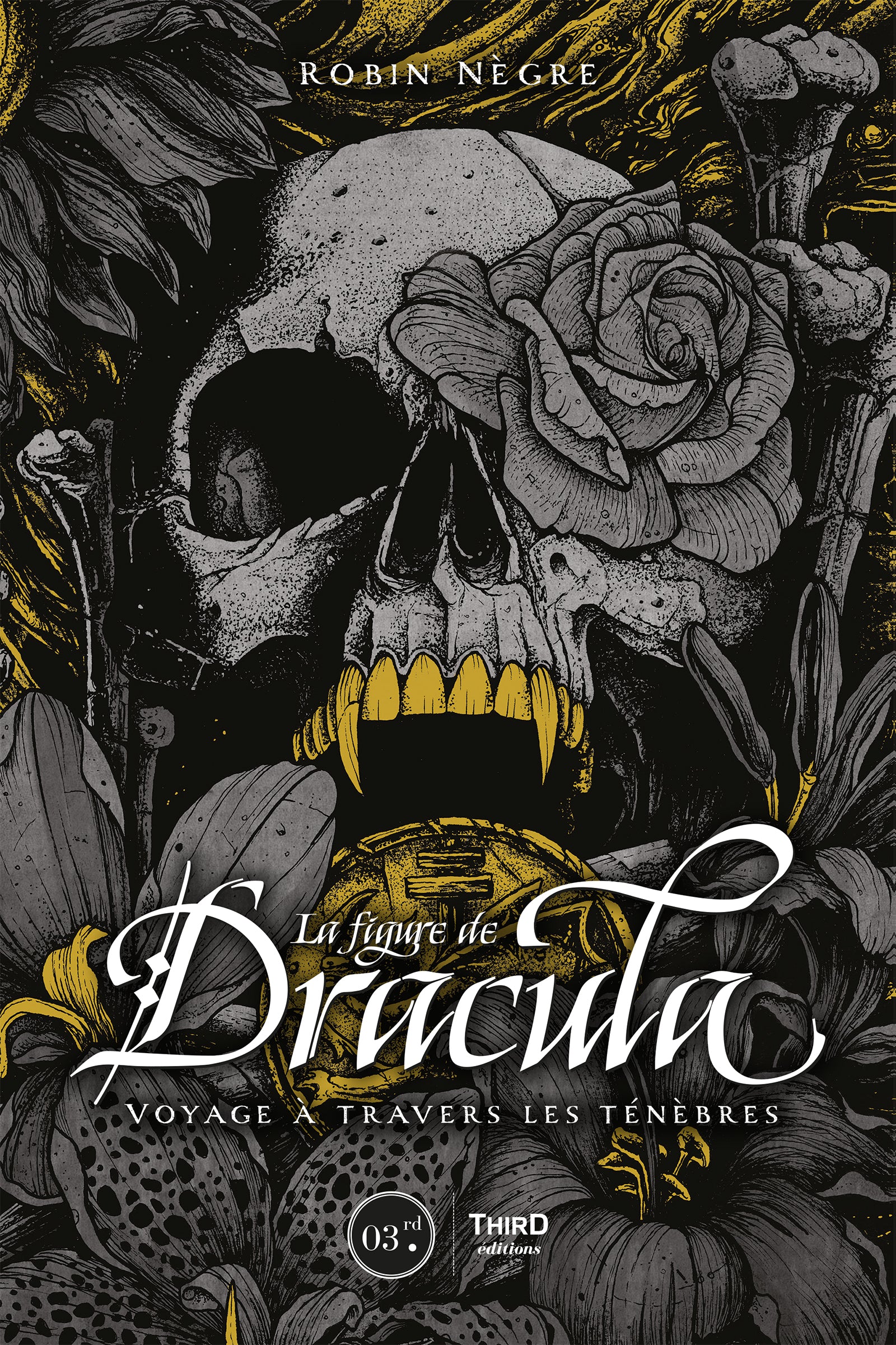 La Figure de Dracula. Voyage à travers les ténèbres