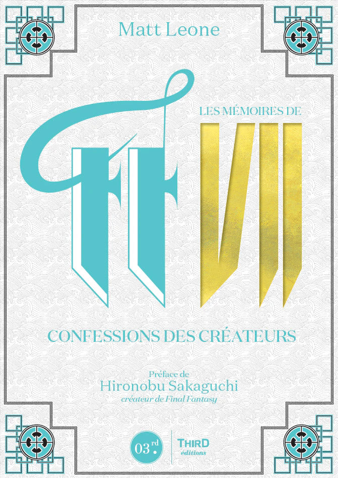 Les Mémoires de FFVII. Confessions des créateurs