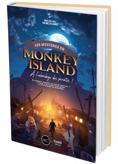 Les mystères de Monkey Island. A l'abordage des pirates