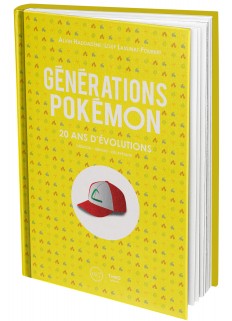 Générations Pokémon. Plus de 20 ans d'évolutions