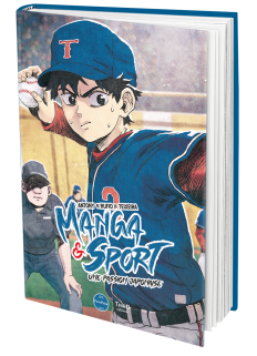 Manga & Sport. Une passion japonaise - First Print