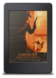 La Saga Red Dead. Vengeance, honneur et rédemption - ebook