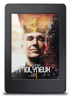 L'Œuvre de Peter Molyneux. Les trois (vis)ages d'un créateur - ebook