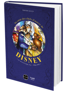Au cœur des chefs-d'œuvre de Disney. Le second âge d'or : 1984-1995 - First Print