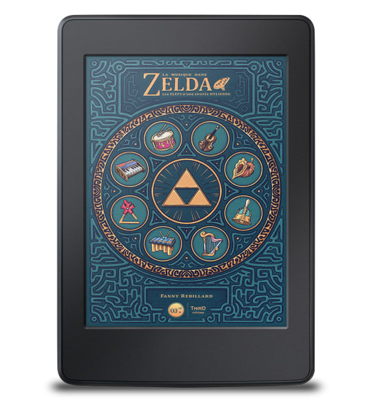 La Musique dans Zelda. Les clefs d’une épopée hylienne - ebook