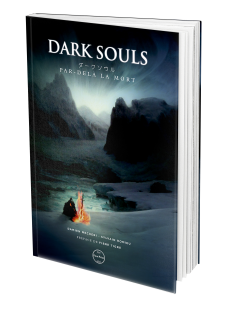 Dark Souls. Par-delà la mort - First Print