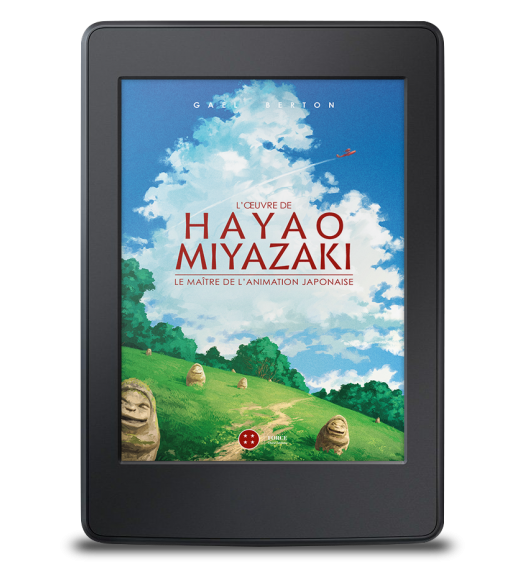 L'œuvre de Hayao Miyazaki. Le maître de l'animation japonaise - ebook