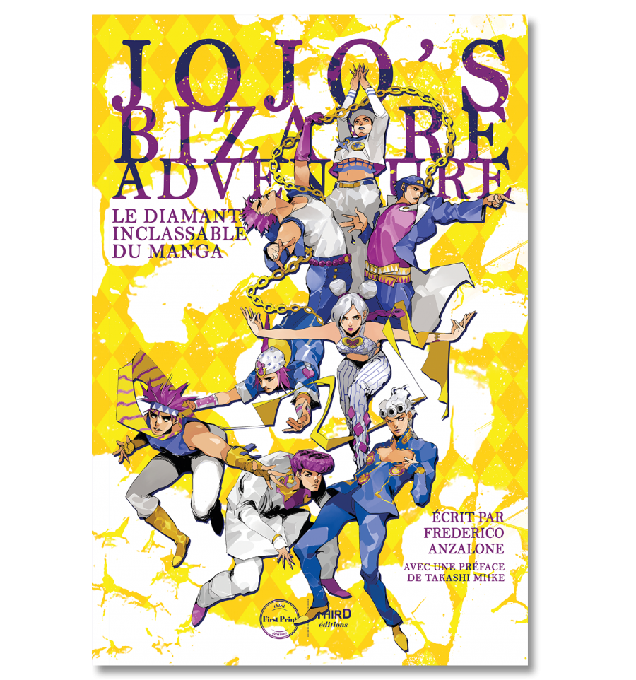 Jojo's Bizarre Adventure. Le diamant inclassable du manga - First Print -  Third Editions