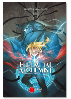 Fullmetal Alchemist. Derrière la porte de la vérité - First Print