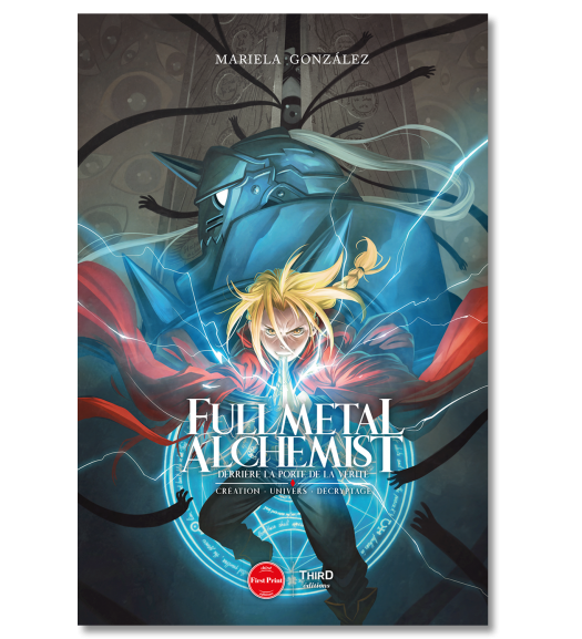 Fullmetal Alchemist. Derrière la porte de la vérité - First Print