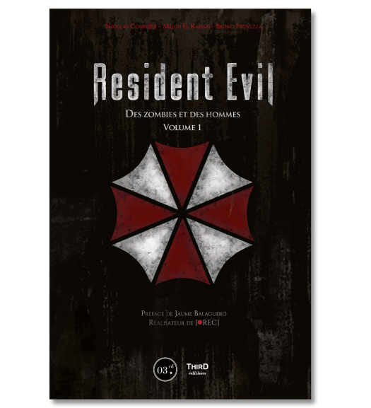 Resident Evil. Des zombies et des hommes - Volume 1