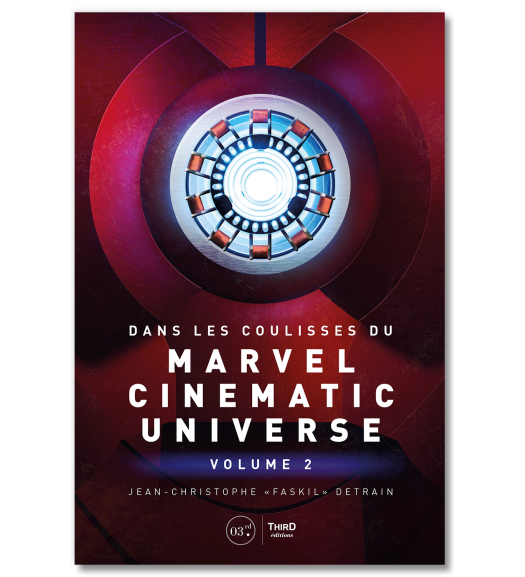 Dans les coulisses du Marvel Cinematic Universe - Volume 2