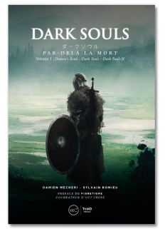 Dark Souls. Par-delà la mort - Volume 1