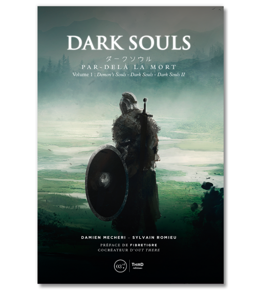 Dark Souls. Par-delà la mort - Volume 1