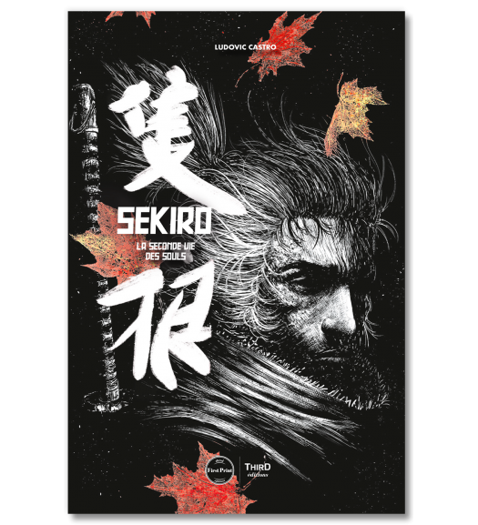 Sekiro. La seconde vie des Souls - First Print