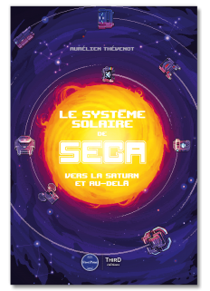 Le Système solaire de SEGA. Vers la Saturn et au-delà - First Print