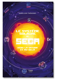 Le Système solaire de SEGA. Vers la Saturn et au-delà - First Print