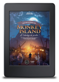 Les mystères de Monkey Island. A l'abordage des pirates - ebook