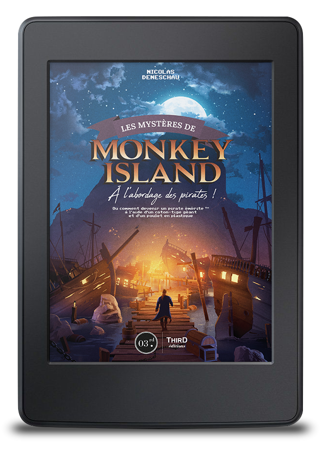 Les mystères de Monkey Island. A l'abordage des pirates - ebook
