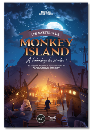 Les mystères de Monkey Island. A l'abordage des pirates