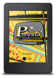 Persona. Derrière le masque - Volume 1 - ebook