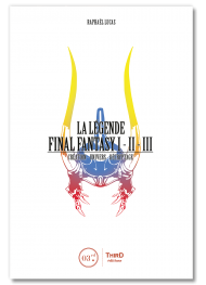 La Légende Final Fantasy I, II & III