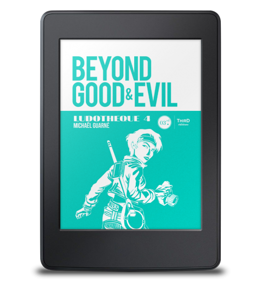 Ludothèque n°4 : Beyond Good & Evil - ebook