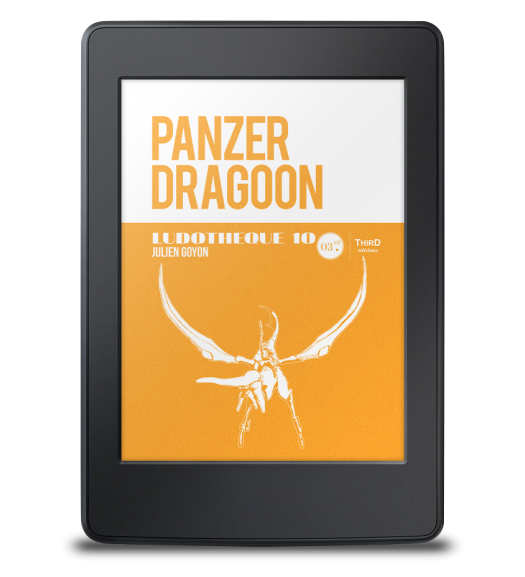 Ludothèque n°10 : Panzer Dragoon - ebook