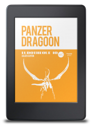 Ludothèque n°10 : Panzer Dragoon - ebook