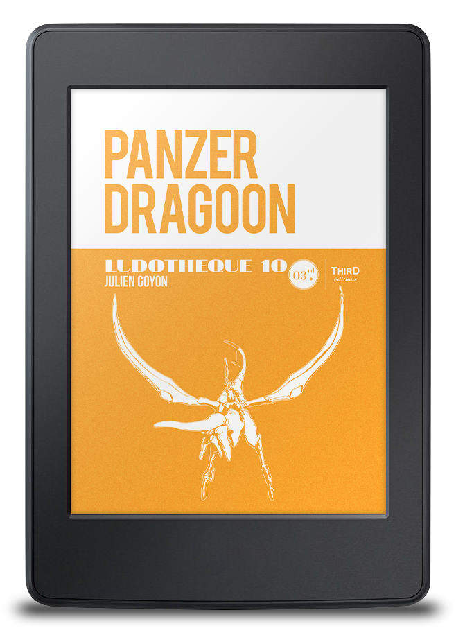 Ludothèque n°10 : Panzer Dragoon - ebook