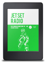 Ludothèque n°8 : Jet Set Radio - ebook