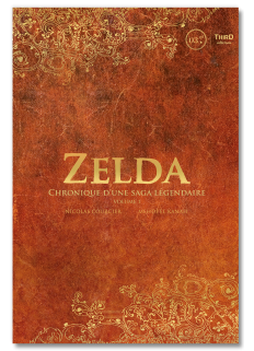 Zelda - Chronique d'une saga légendaire