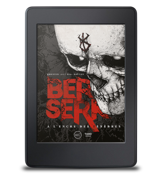 Berserk. A l'encre des ténèbres - ebook