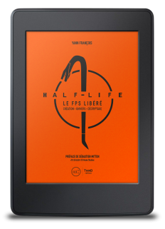Half-Life. Le FPS libéré - ebook