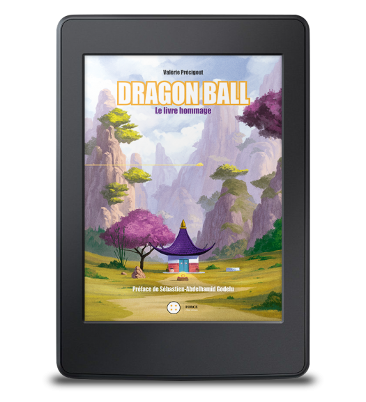 Dragon Ball. Le livre hommage - ebook