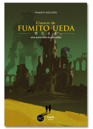 L'oeuvre de Fumito Ueda : une autre idée du jeu vidéo