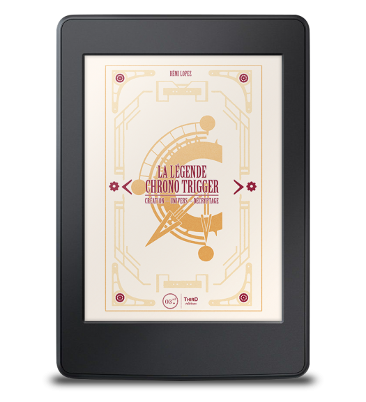 La Légende Chrono Trigger - ebook