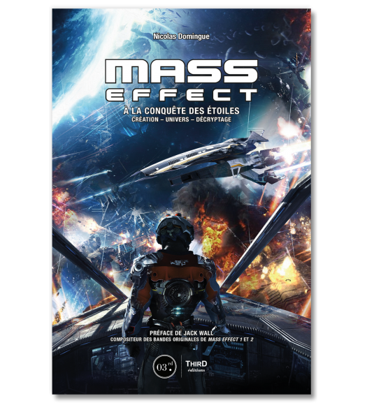 Mass Effect. A la conquête des étoiles