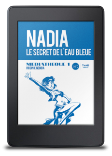 Médiathèque n°1 : Nadia, le secret de l'eau bleue - ebook
