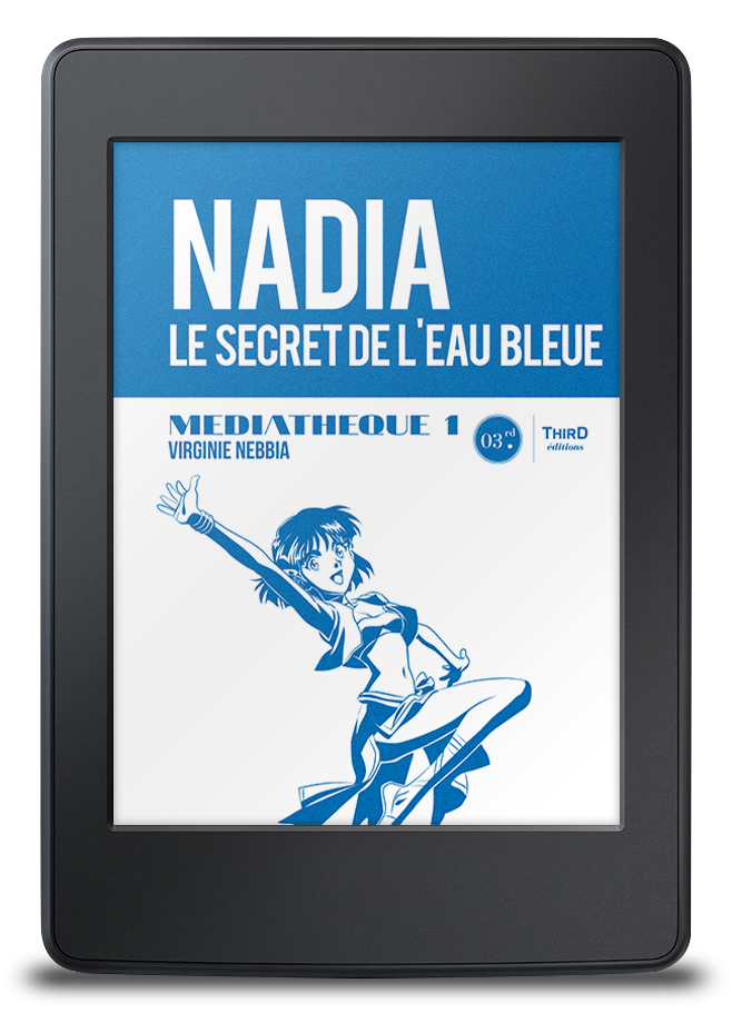 Médiathèque n°1 : Nadia, le secret de l'eau bleue - ebook