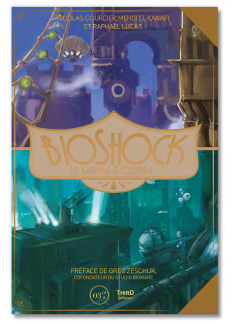 BioShock. De Rapture à Columbia