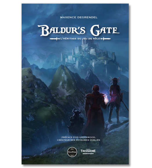 Baldur's Gate. L'héritage du jeu de rôle - First Print