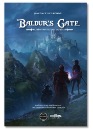 Baldur's Gate. L'héritage du jeu de rôle - First Print