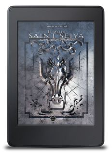 Le mythe Saint Seiya. Au panthéon du manga - ebook