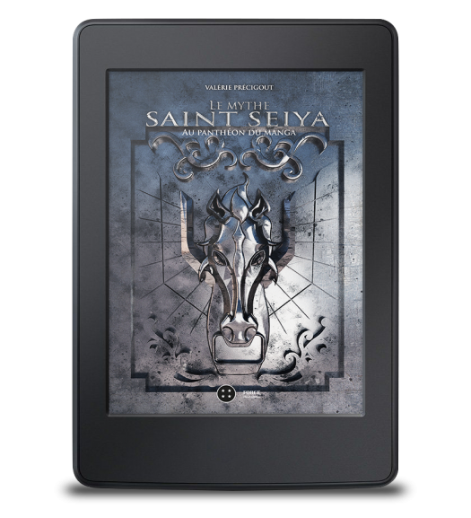 Le mythe Saint Seiya. Au panthéon du manga - ebook