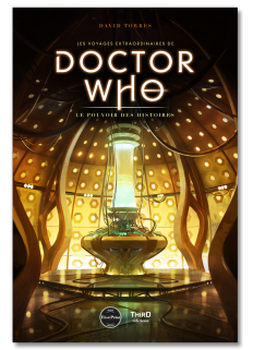 Les voyages extraordinaires de Doctor Who. Le pouvoir des histoires - First Print